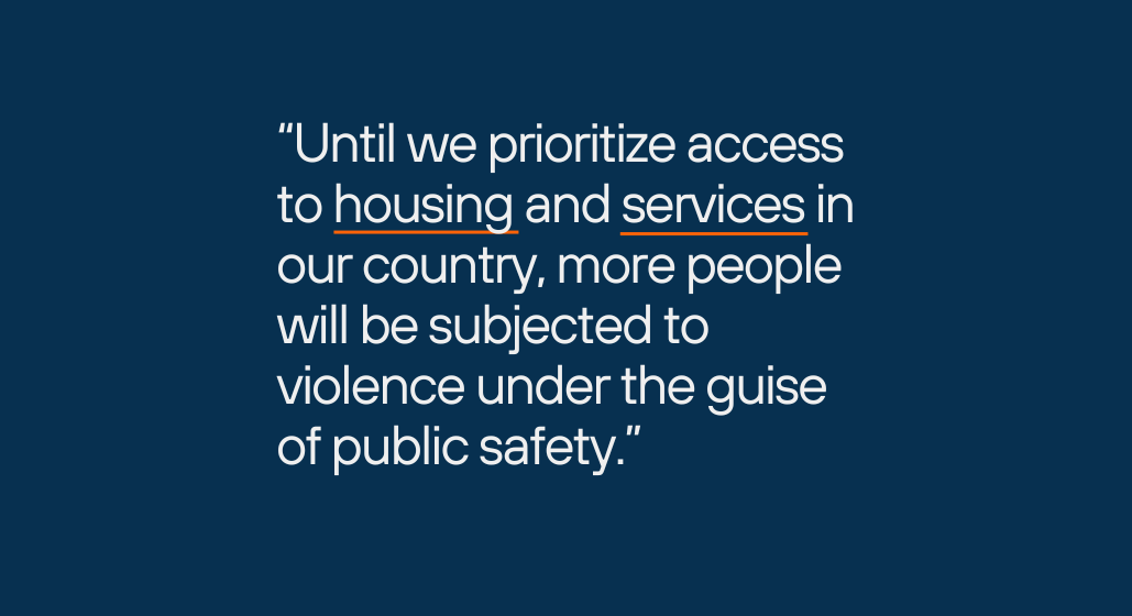 For Public Safety, Prioritize Access to Housing and Services